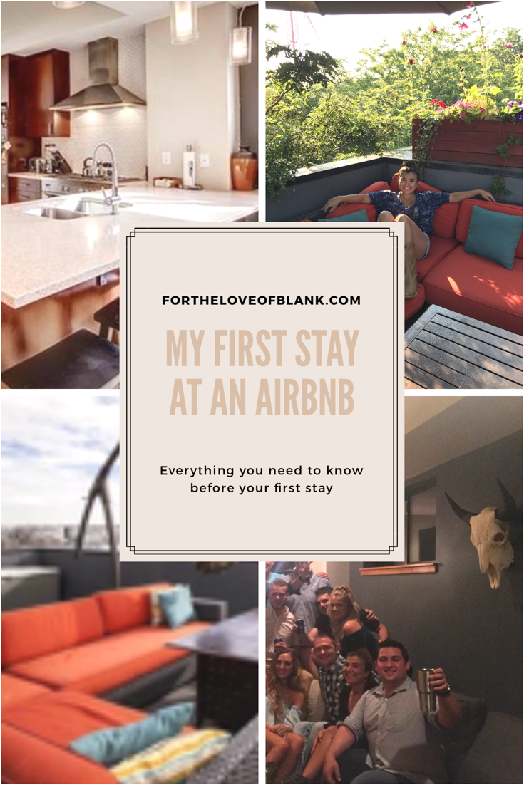 My First Stay At An Airbnb: What You Need To Know!