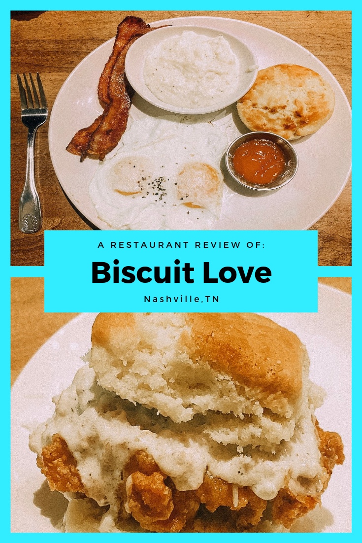 Biscuit Love Nashville, TN: A Restaurant Review